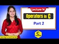 C_14 Operators in C - Part 2 | Arithmetic & Assignment Operators | C Programming Tutorials