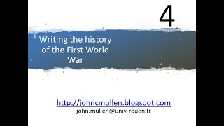 M1 historiography Chapter 4: Writing the history of the First World War