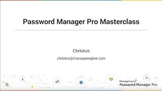 Password Manager Pro Masterclass: Discovery and Vaulting