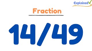 How to Simplify the Fraction 14/49