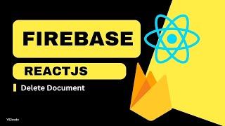 Firebase delete document with React js project | JS