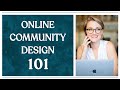 How to Design Meaningful Online Community Programs and Experiences