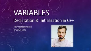 How To Declare and Initialize Variables In C++ In Urdu/Hindi (Lecture 03) #HOW_To_Programming