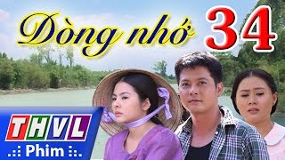 THVL | Dòng nhớ - Tập cuối