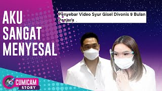 Penyebar Video Syur Gisel dan Nobu Divonis 9 Bulan - Cumicam