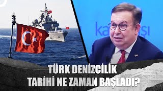 Geçmişten Günümüze Türk Denizcilik Tarihi @Tv100bilimtarih