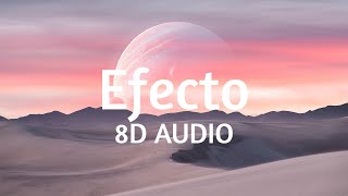 Bad Bunny - Efecto (8D AUDIO) 360°
