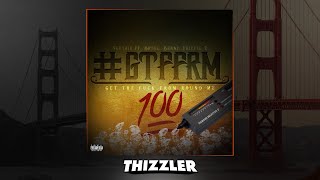 Veethie ft. Bryce, Benny, Tripple C - #GTFFRM [Thizzler.com Exclusive]