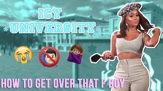Saweetie - How To Get Over an F Boy [Icy University Episode 4]
