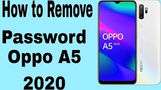 How to hard reset password oppo A5 2020   របៀបដោះលេខកូដទូរស័ព្ទដៃ Oppo