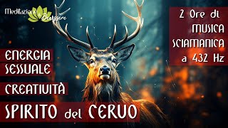 Musica Sciamanica | Spirito del Cervo 432 Hz | Sessualità, Creatività, Rigenerazione