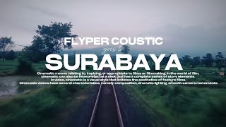 FLYPER coustic to Surabaya ( joybox \u0026 Buro Garden cafe)