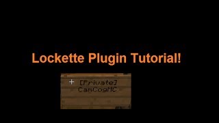 Lockette Plugin Tutorial