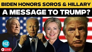 LIVE: Biden Honors George Soros, Hillary Clinton \u0026 Denzel Washington With Medal of Freedom | US News