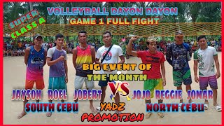 VOLLEYBALL DAYON DAYON  ll SUPER CLASS A ll  NORTH CEBU vs SOUTH CEBU.