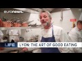 tourists flock to lyon for a gourmet getaway life