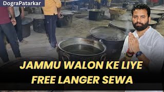 Jammu walon ke leye Free Langer Sewa by Sant Bal Yogeshwar Dass Ji Maharaj