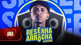 RESENHA DO ARROCHA - J. ESKINE (CALMA VIDA / SOLTA A CARTA / NAIPE)