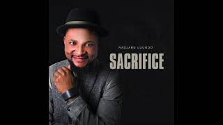 KAKARAJA ft Tarisai Vushe- SACRIFICE ( OFFICIAL AUDIO)