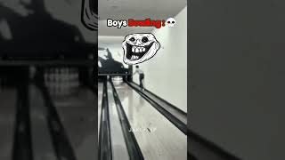 Girls Bowling vs Boys Bowling 💀 #shorts #shortsfeed #viralvideo #fyp #fails