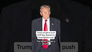 Trump sought to push GOP Rep. Boebert to block Epstein vote