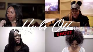 Heels Off Uncut #1: \