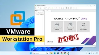 Download & Install VMware Workstation Pro [25H2]