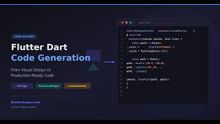 Flutter Dart Code Generation: From Visual Design to Production Code