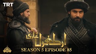 Ertugrul Ghazi Urdu | Episode 85| Season 5
