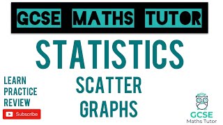 Scatter Graphs | Grade 5 Crossover Series | GCSE Maths Tutor