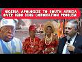 Finally Nigeria Government Apologize to South Africa for The Igbo King Coronation