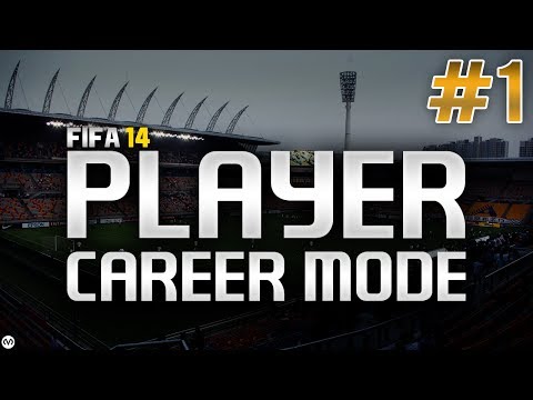FIFA 14 | Player Career Mode | #1 | The Journey Begins FIFA 14 | Player Career Mode | #1 | The Journey Begins
