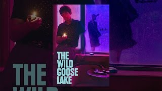 The Wild Goose Lake