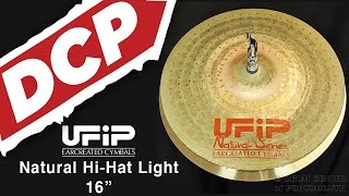 UFIP Natural Light HI Hat Cymbals 16\