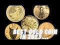 BEST Gold Coin To Buy In 2023! #goldcoins #gold