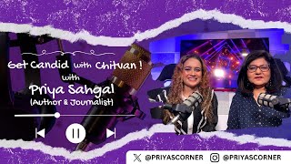 A Reporters Diary | Get Candid with Chitvan With Priya Sahgal | Podcast | NewsX