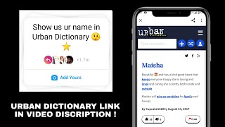 ( Urban dictionary link ) Show us ur name on urban dictionary Instagram viral chain story tutorial!