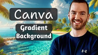 How To Make A Gradient Background In Canva 2024 (Canva Gradient Background Tutorial)