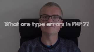 What are type errors in PHP 7?