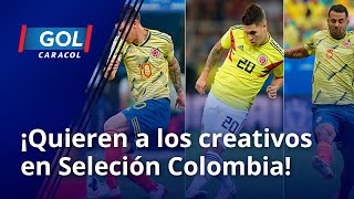“El país se va a deleitar con la presencia de James, Quintero y Cardona en la Selección Colombia”