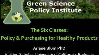 Six Classes of Chemicals: Policy and Purchasing for Healthy Products