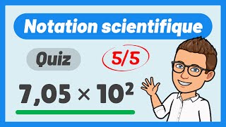 NOTATION SCIENTIFIQUE ✅ QUIZ Révisions | Maths | Physique - Chimie