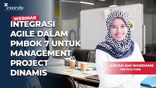 Integrasi Agile Dalam PMBOK 7 untuk Management Project Dinamis