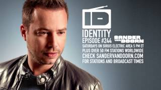 Sander van Doorn - Identity 244 (Guestmix by FTampa)