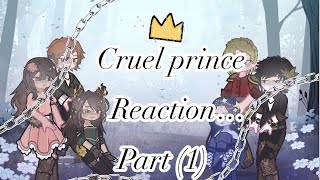 Gacha reacts to to cruel prince part (1) suggestion-zoom in so you can see the vid