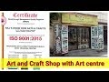 Art and Craft shop with Art Centre