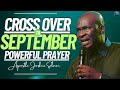 [12:00AM] Cross-Over To September 2024 With This Powerful Prayer | Apostle Joshua Selman