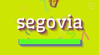 সেগোভিয়া কিভাবে বলবেন?  #সেগোভিয়া (HOW TO SAY SEGOVIA? #segovia)