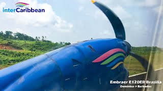 ✈ InterCaribbean – Embraer E120 Brasilia – Departure – Dominica – Douglas Charles Airport - Ep.9