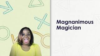 Flex Your Skills: Magnanimous Magician